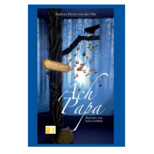 Dr. Andreas Herter - von der Ohe - Ach Papa